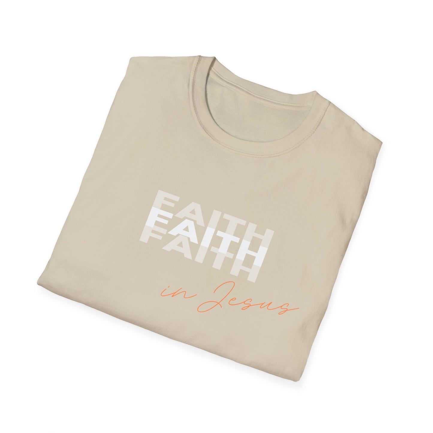 Faith in Jesus t shirt, Faith in Jesus tee